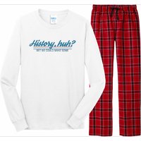 History Huh Long Sleeve Pajama Set