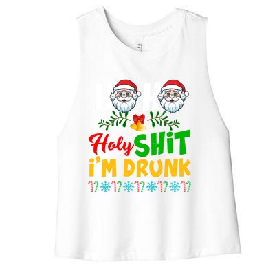 Ho Ho Holy Shit I'm Drunk Christmas Funny Xmas Ing Gift Women's Racerback Cropped Tank