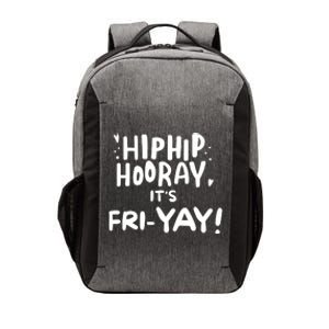 Hip Hip Hooray It's Friyay Friday Weekend Vector Backpack