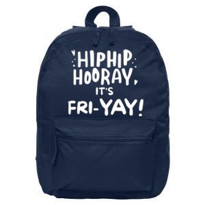 Hip Hip Hooray It's Friyay Friday Weekend 16 in Basic Backpack