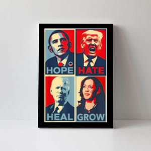 Hope Hate Heal Grow Canvas