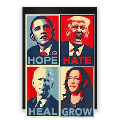 Hope Hate Heal Grow Poster