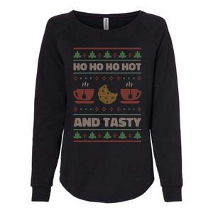 Ho Ho Ho Hot And Tasty Funny Christmas Cookie Ugly Sweater Gift Womens California Wash Sweatshirt