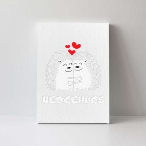 Hedgehugs Hedgehog Hugs Valentine's Day Cute Gift Canvas