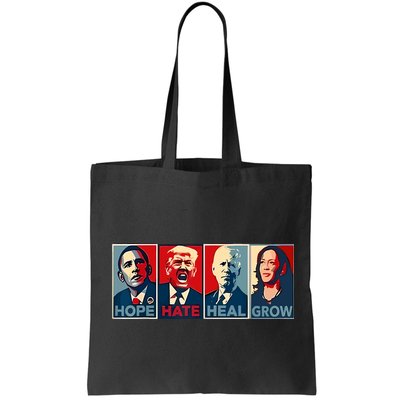 Hope Hate Heal Grow Bag