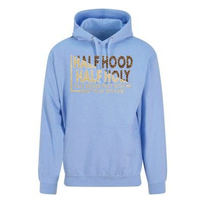 Half Hood Half Holy Pray With Me Don't Play With Me Cool Gift Unisex Surf Hoodie