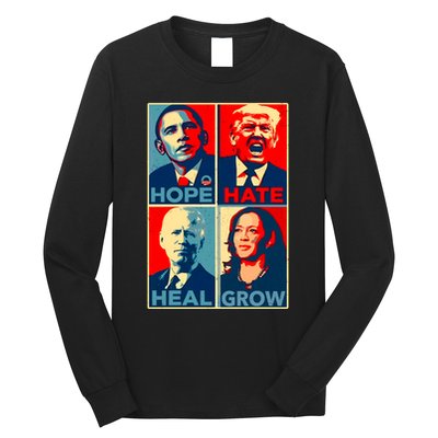 Hope Hate Heal Grow Long Sleeve Shirt