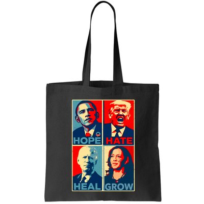 Hope Hate Heal Grow Bag
