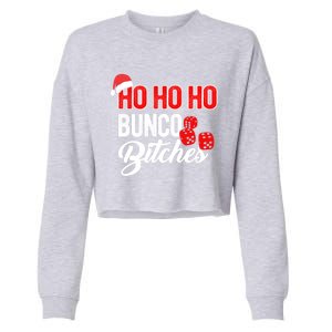 Ho Ho Ho Bunco Bitches Funny Sassy Bunco Christmas Saying Gift Cropped Pullover Crew