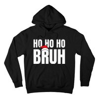 Ho Ho Ho Bruh Funny Christmas Holiday Teen Gift Santa Hat Hoodie