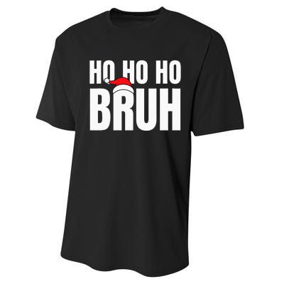 Ho Ho Ho Bruh Funny Christmas Holiday Teen Gift Santa Hat Performance Sprint T-Shirt