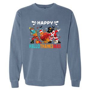 Happy Hallothanksmas Halloween Thanksgiving Christmas Garment-Dyed Sweatshirt