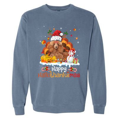 Happy Hallothanksmas Halloween Thanksgiving Christmas Poodle Gift Garment-Dyed Sweatshirt