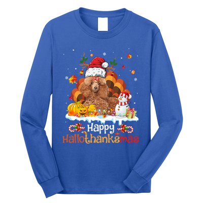 Happy Hallothanksmas Halloween Thanksgiving Christmas Poodle Gift Long Sleeve Shirt