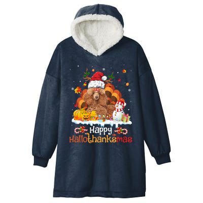 Happy Hallothanksmas Halloween Thanksgiving Christmas Poodle Gift Hooded Wearable Blanket