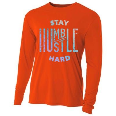 Hustler Hip Hop Lover Stay Humble Hustle Hard Christmas Gift Cooling Performance Long Sleeve Crew