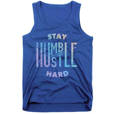 Hustler Hip Hop Lover Stay Humble Hustle Hard Christmas Gift Tank Top