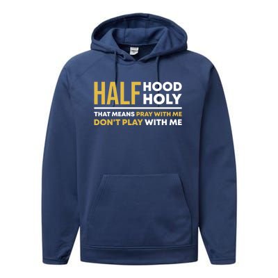 Half Hood Half Holy Pray With Me Funny Christian Religious Gift Performance Fleece Hoodie