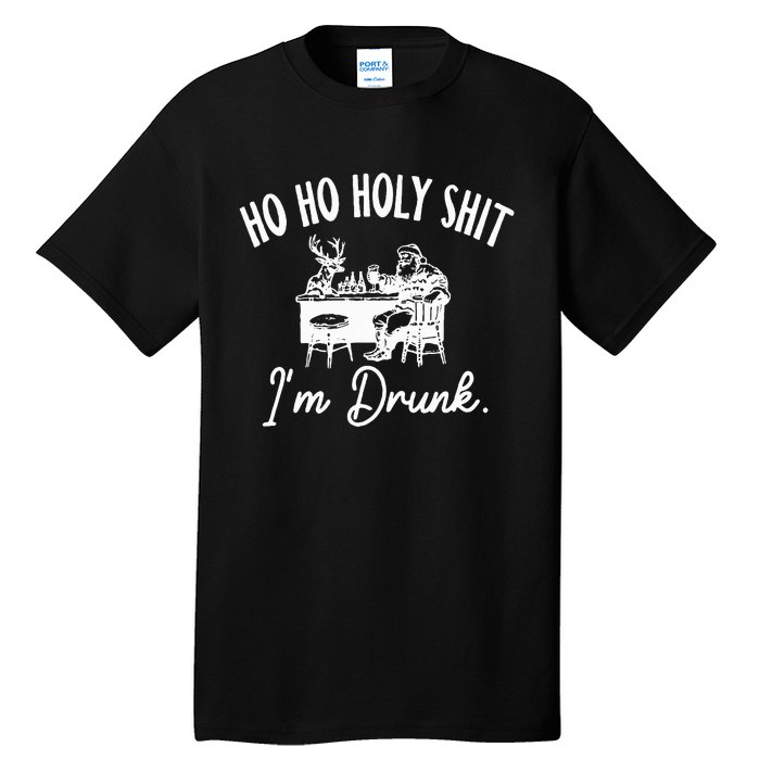 Ho Ho Holy Shit IM Drunk Tall T-Shirt