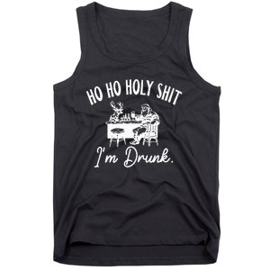 Ho Ho Holy Shit IM Drunk Tank Top