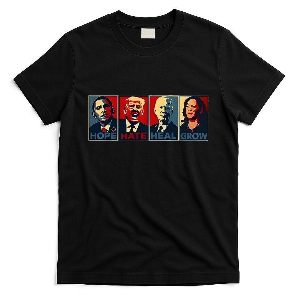 Hope Hate Heal Grow T-Shirt