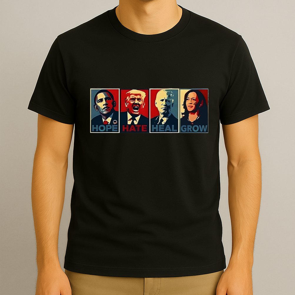Hope Hate Heal Grow T-Shirt