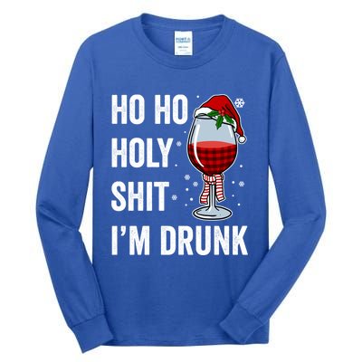 Ho Ho Holy Shit IM Drunk Gift Santa Wine Funny Christmas Gift Tall Long Sleeve T-Shirt