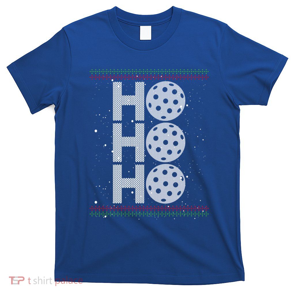 Ho Ho Ho Funny Santa Claus Xmas Pickleball Balls Lover Gift T-Shirt