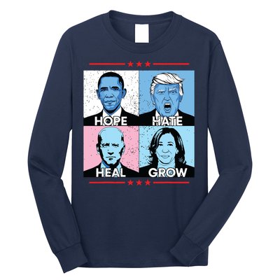 Hope Hate Heal Grow Political Leaders Art Long Sleeve Shirt