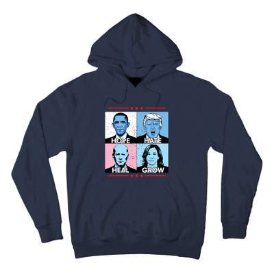 Hope Hate Heal Grow Political Leaders Art Tall Hoodie