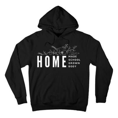 Homebody Homeschool Homemade Homegrown Gift Mom Crunchy Tall Hoodie