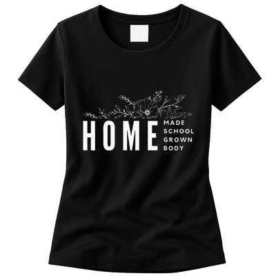 Homebody Homeschool Homemade Homegrown Gift Mom Crunchy Womens T-Shirt