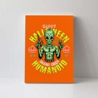 Happy Halloween Humanoid Alien Trick Or Treat Canvas