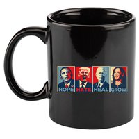 Hope Hate Heal Grow 11oz C Handle Ceramic Mug