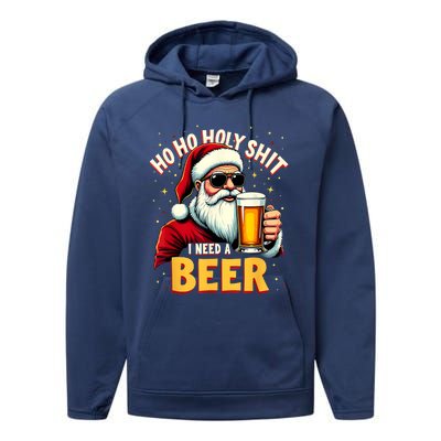 Ho Ho Holy Shit I Need A Beer Funny Santa Christmas Drinking Performance Fleece Hoodie