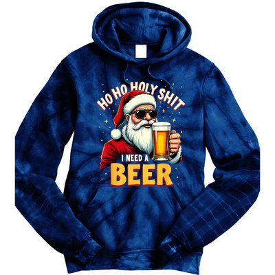 Ho Ho Holy Shit I Need A Beer Funny Santa Christmas Drinking Tie Dye Hoodie