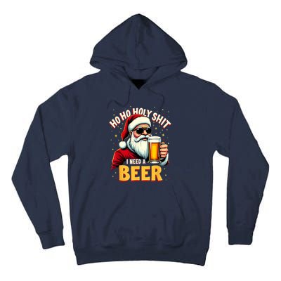 Ho Ho Holy Shit I Need A Beer Funny Santa Christmas Drinking Tall Hoodie