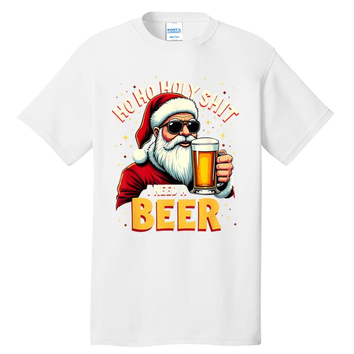 Ho Ho Holy Shit I Need A Beer Funny Santa Christmas Drinking Tall T-Shirt