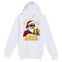 Ho Ho Holy Shit I Need A Beer Funny Santa Christmas Drinking Premium Pullover Hoodie