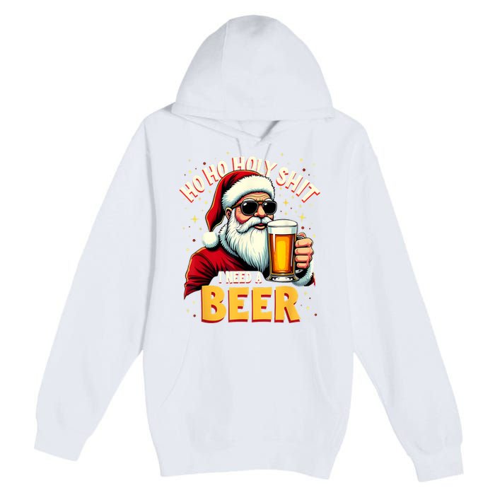 Ho Ho Holy Shit I Need A Beer Funny Santa Christmas Drinking Premium Pullover Hoodie