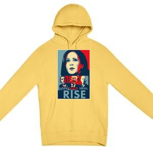 Hope Hate Heal Rise Kamala 2024 For President Campaign Premium Pullover Hoodie