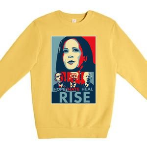 Hope Hate Heal Rise Kamala 2024 For President Campaign Premium Crewneck Sweatshirt