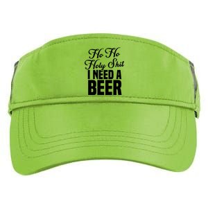 Ho Ho Holy Shit I Need A Beer Funny Christmas Drinking Gift Adult Drive Performance Visor