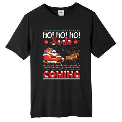 Ho Ho Ho Santa Claus Is Coming Ugly Christmas Print Gift Tall Fusion ChromaSoft Performance T-Shirt