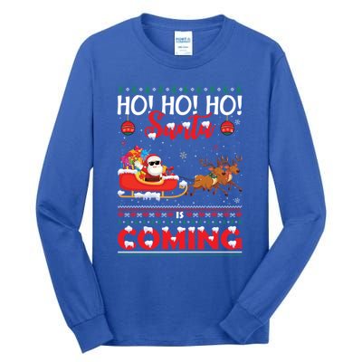 Ho Ho Ho Santa Claus Is Coming Ugly Christmas Print Gift Tall Long Sleeve T-Shirt