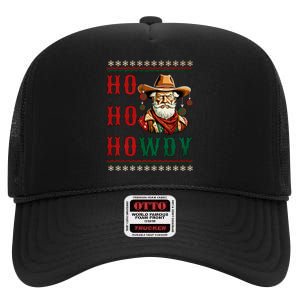 Ho Ho Howdy Ugly Christmas Sweater Style Cowboy Santa High Crown Mesh Back Trucker Hat