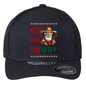 Ho Ho Howdy Ugly Christmas Sweater Style Cowboy Santa Flexfit Unipanel Trucker Cap