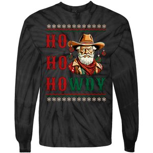 Ho Ho Howdy Ugly Christmas Sweater Style Cowboy Santa Tie-Dye Long Sleeve Shirt