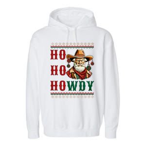 Ho Ho Howdy Ugly Christmas Sweater Style Cowboy Santa Garment-Dyed Fleece Hoodie