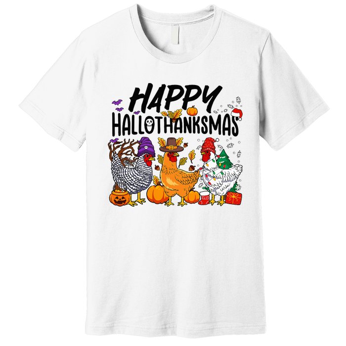 Happy HalloThanksMas Halloween Thanksgiving Xmas Chicken Premium T-Shirt